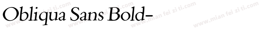 Obliqua Sans Bold字体转换